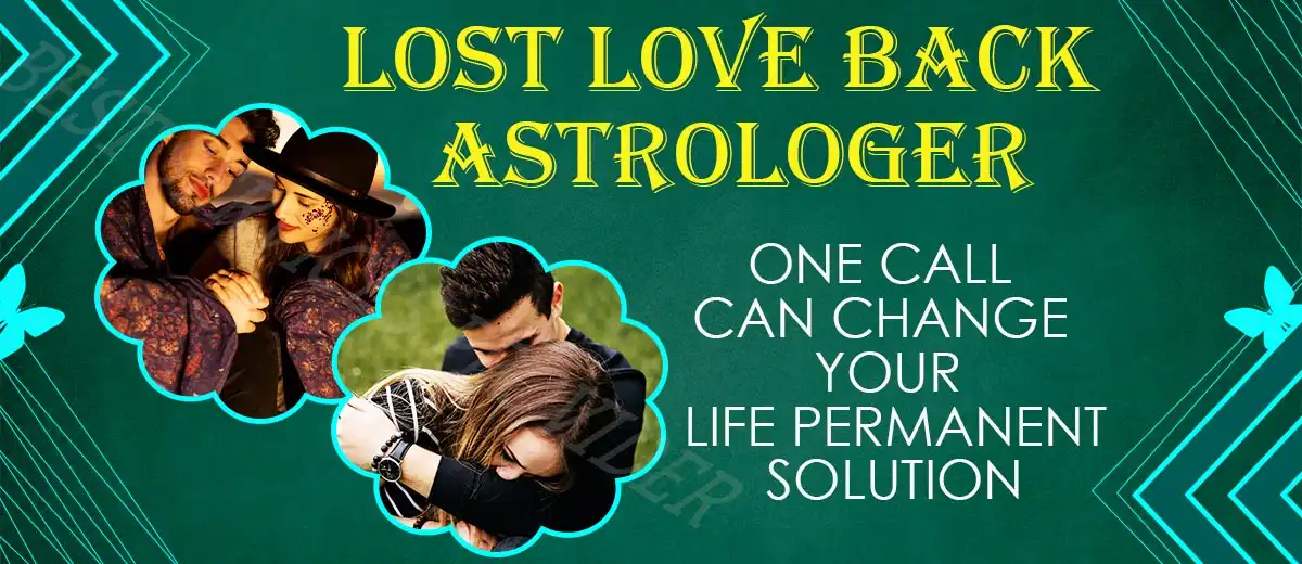 Do you want to have your lost lover back in your life?